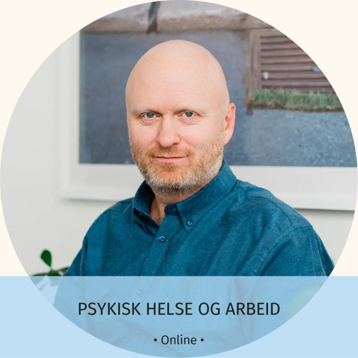 Psykisk helse og arbeid Stian Midtgaard