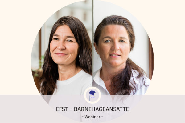 Følelser i barnehagen med Bente Austbø og Marit Albertsen